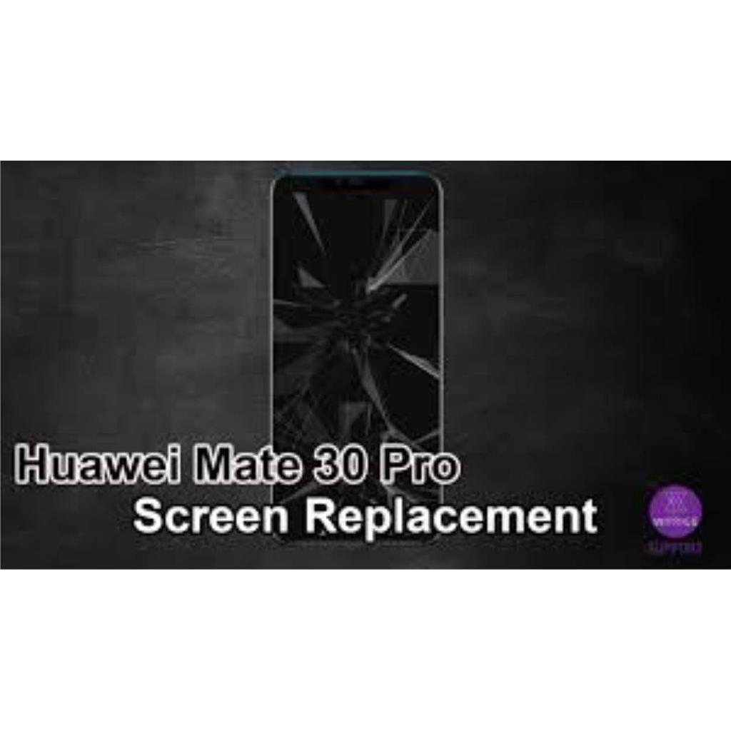 Huawei Mate 30 Pro Screen Replacement & Repairs